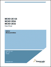 Click here to download MC9S12E128VFC Datasheet