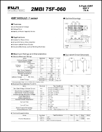 Click here to download 2MBI75F-060 Datasheet