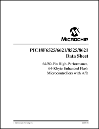 Click here to download PIC18LF6525 Datasheet
