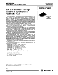 Click here to download MCM69F536CTQ12 Datasheet