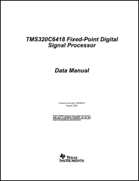 Click here to download TMS320C6418GTS600 Datasheet